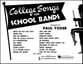 College Songs for School Bands Marching Band Collections sheet music cover